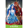 E-kniha Krev a zrada - Frost Kay