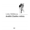 Andělé Zlatého města - Gălăbova Lidia