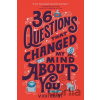 36 Questions That Changed My Mind About You - Vicki Grant
