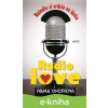 E-kniha Radio love - Ivana Ondriová