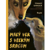 Malý vlk s veľkým srdcom - Tomasz Samojlik