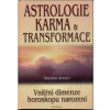 Arroyo Stephen: Astrologie, karma & transformace (dílo se snaží pojmout astrologii ve své celistvosti spíše z hlediska provázanosti vlivů planet a jejich celistvého působení ( 353 str. V5) (vydání Fon