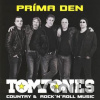 Tomtones: Príma den - Tomtones