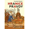 Hranice pravdy - František Šmahel