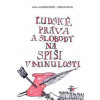 Ľudské práva a slobody na Spiši v minulosti - Alexander Bröstl