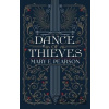 Dance of Thieves - Mary E. Pearson