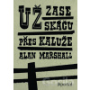 Už zase skáču přes kaluže - Alan Marshall