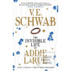 The Invisible Life of Ad… (Victoria Schwab)