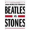 Beatles vs. Stones