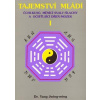 Tajemství mládí I - Jwing-ming Yang