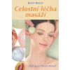 Celostní léčba masáží
