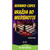 E-kniha Vražda vo Wildshotte - Bernard Capes