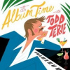 Terje Todd - It's Album Time [CD]