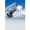 Squirrel with a Gun