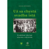 Už sa chystá svadba istá - Zuzana Beňušková