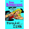 Povolání: žena
