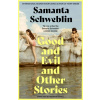 Good and Evil and Other Stories