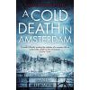 Cold Death in Amsterdam
