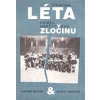 Ztracená léta - Příběh hokejového zločinu (Robert Bakalář, Vladimír Škutina - vyd. Robex)