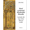 Nové vymezení středověké filosofie Latinský věk 354 1664 jako éra znaků - John Deely