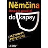 Němčina ihned k použití - do kapsy - Veronika Bendová