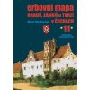 Erbovní mapa hradů, zámků a tvrzí v Čechách 11 - Milan Mysliveček
