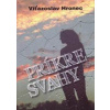 Príkre svahy - Hronec Víťazoslav
