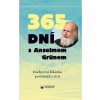 365 dní s Anselmem Grünem - Anselm Grün