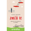 E-kniha Změň to - Alex Budak
