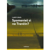 Spomenieš si na Trenčín? - Lukáš Cabala