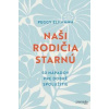 Naši rodičia starnú - Elfmann Peggy