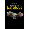 Fenomén barefoot - Rozhovory s osobnostmi, které propadly kouzlu barefoot - Petr Exnar