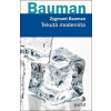 Tekutá modernita - Zygmunt Bauman