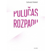 Poločas rozpadu - Doležel Lubomír