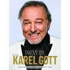 Takový byl Karel Gott Nejslavnější česk