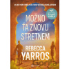 Možno ťa znovu stretnem