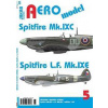 AEROmodel 5 Spitfire Mk.IXC a Spitfire LFMk.IXE