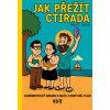 Jak přežít Ctirada - Petr K. Tychtl