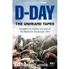 D-Day The Unheard Tapes - Jones Geraint