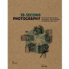 30-Second Photography