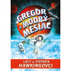 Gregor a modrý mesiac (5. diel) - Stephen Hawking, Lucy Hawking