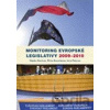 Monitoring evropské legislativy 2009 – 2010 - Ondřej Krutílek, kolektív autorov