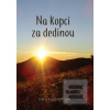Na kopci za dedinou (Elena Krásnohorská)