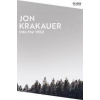 Into the Wild - Jon Krakauer, Picador