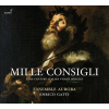 MILLE CONSIGLI - 17th-century Italian Violin Sonatas (CD) (GLOSSA)
