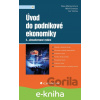 E-kniha Úvod do podnikové ekonomiky - Dana Martinovičová, Miloš Konečný, Jan Vavřina