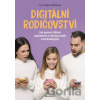 Digitální rodičovství - Carrie Rogers Whitehead