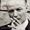 Karel Hála : Dej mi pár okovů ...a dalších 44 hitů (2CD) (SUPRAPHON)