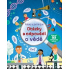Otázky a odpovědi o vědě – Podívej se pod obrázek - Daymes Kattie Tremblay Marie Eve