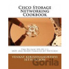 Cisco Storage Networking Cookbook - Seth Mason